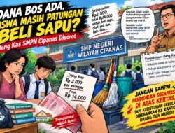 Dana Bos Ada, Uang Kas Tetap Jalan, Praktik di SMPN Cipanas Dipertanyakan.